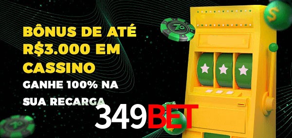 349bet melhor bônus de depósito